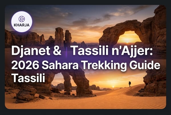 Official Kharja guide banner for Djanet and Tassili n'Ajjer with dramatic rock arches and Sahara desert in Algeria
